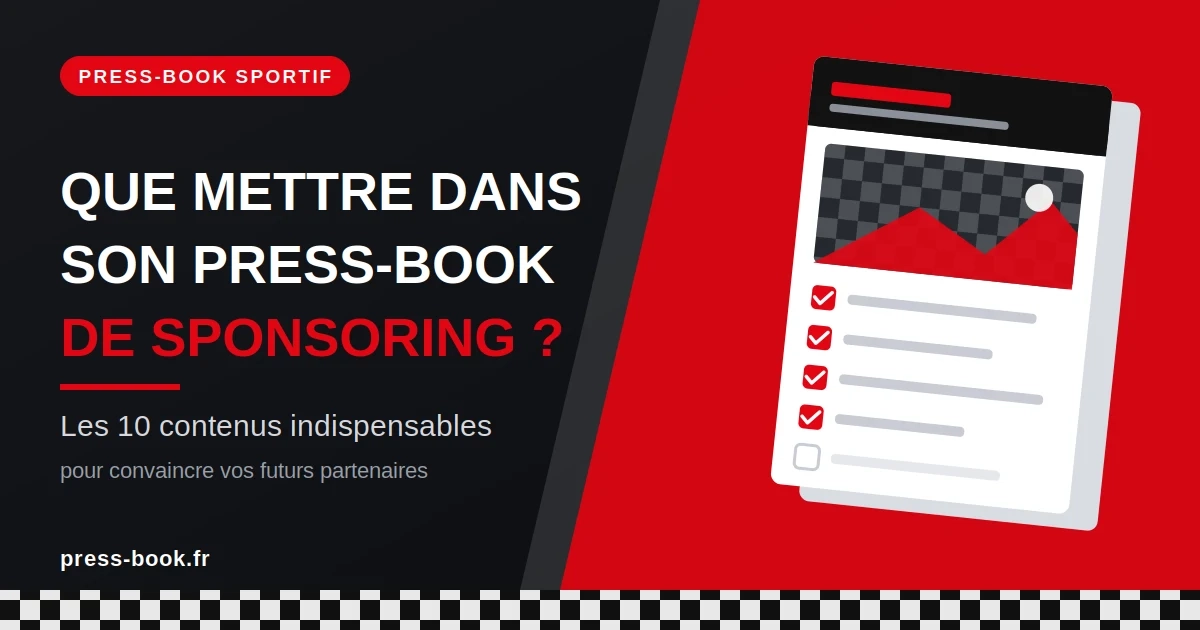 Que faut-il mettre comme contenu dans son press-book de sponsoring